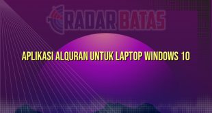 Aplikasi Alquran untuk Laptop Windows 10